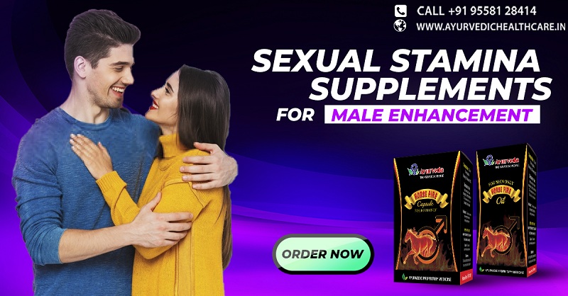 Sexual Stamina Supplements For Male Enhancement