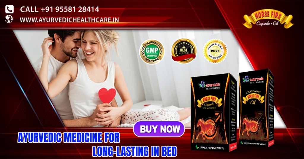 Ayurvedic Medicine for long-lasting In bed